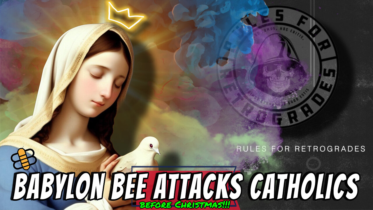 Babylon Bee ATTACKS Catholics