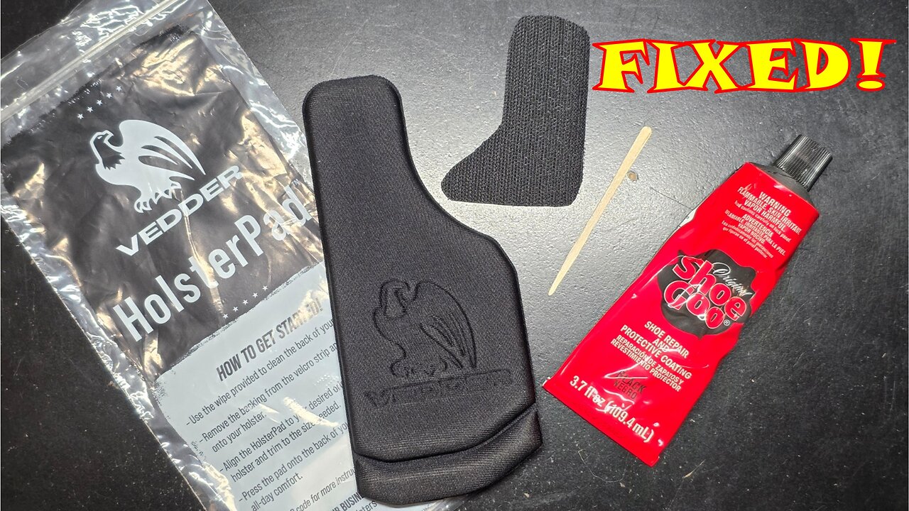 DIY Fixes for the Vedder Holster Pad
