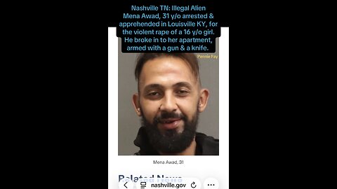 Nashville TN: Illegal Alien Mena Awad 31 Raped 16 y/o Girl