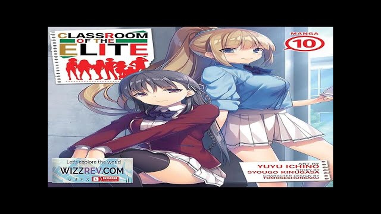 Classroom Of The Elite: Volume 10 Review