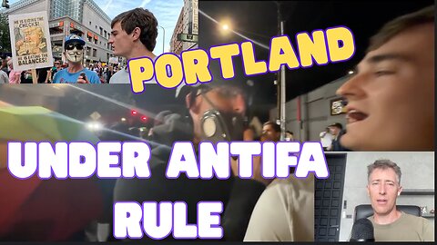 Portland Has Fallen Under the Rule of Antifa -- the Dystopian Hellscape