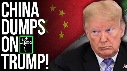 China has Found a Way to Bypass US Sanctions on Iran – And Trump is Having a Meltdown!