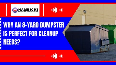 Convenient 8 Yard Dumpster Service