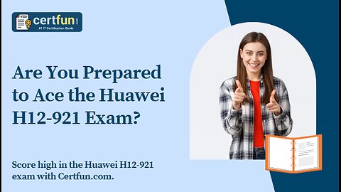 Are You Prepared to Ace the Huawei H12-921 Exam?