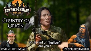 Cowboys & Indians: Country of Origin
