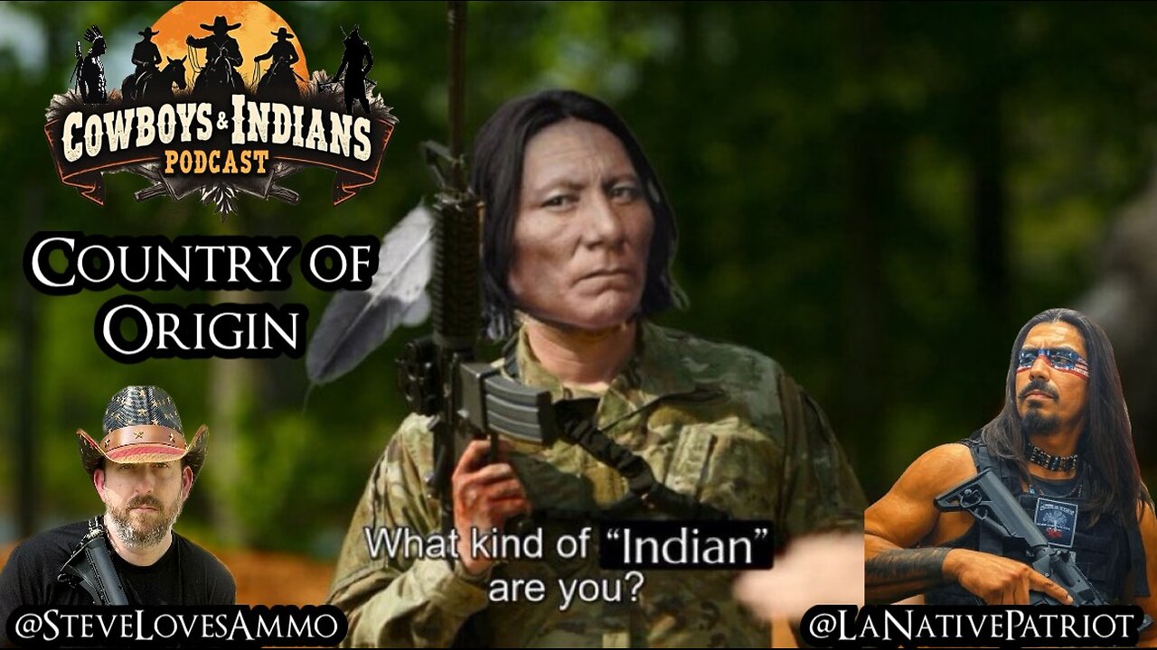 Cowboys & Indians: Country of Origin