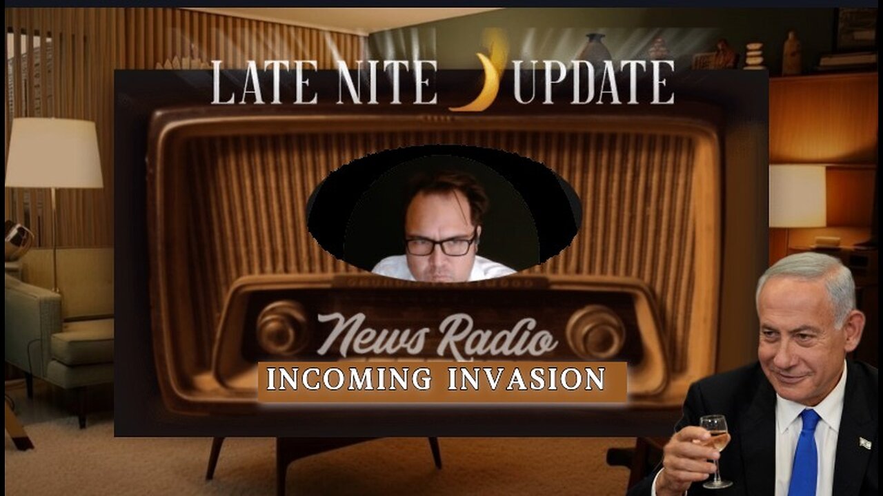 Late Nite🌙Update with Dean Ryan 'Incoming Invasion'