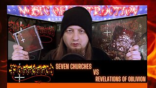 💥Possessed Seven Churches Vs Revelations Of Oblivion💥