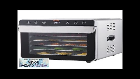 VEVOR Food Dehydrator Machine 6 Stainless Steel Trays 700W Electric Food Dryer Review