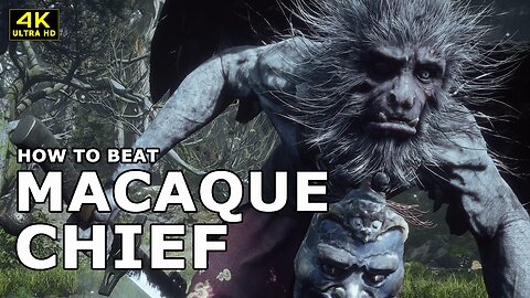 BLACK MYTH WUKONG - HOW TO BEAT MACAQUE CHIEF| EASY