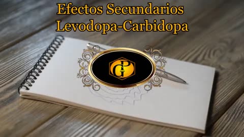 Efectos Secundarios de la Levodopa Carbidopa