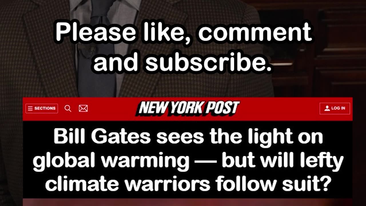 Bill Gates Walks Back His Doomsday Climate Predictions