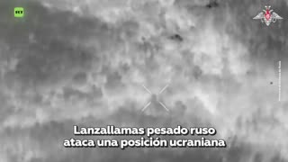 Golpe de calor en pleno invierno: fuego termobárico ruso arrasa una posición ucraniana