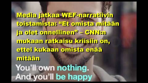 Media jatkaa WEF-narratiivin toistamista - Et omista mitään ja olet onnellinen