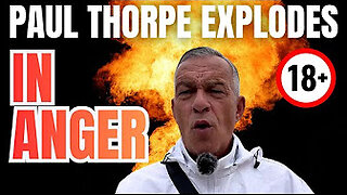 Thorpe EXPLODES in anger.