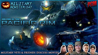 Military Vets & Friends Discuss Great Military Movies PACIFIC RIM (2013)