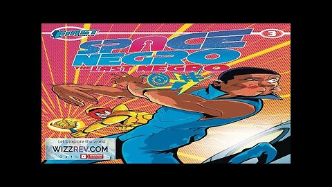 Space Negro: The Last Negro #3 Review