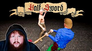 Half Sword Gives Me An Unreal Level Of Stress