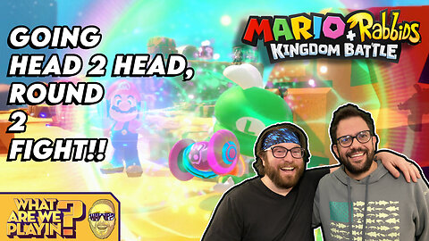 Couch Co-Op Series: Mario + Rabbids with Raf Part 02
