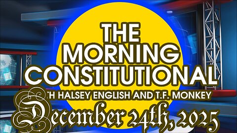 The Morning Constitutional: December 24th, 2025