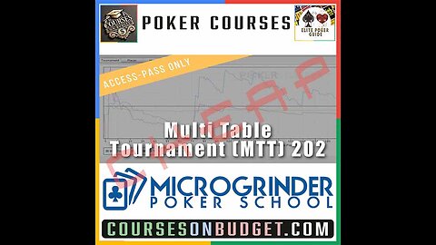 MICROGRINDER MULTI TABLE TOURNAMENT (MTT) 202