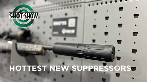 Hottest New Suppressors | SHOT Show 2026
