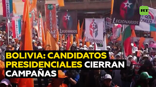 Los candidatos a la presidencia de Bolivia cierran sus campañas