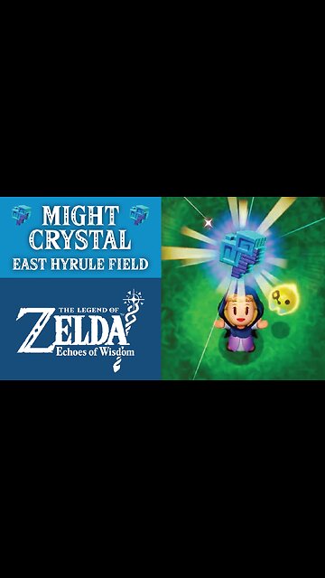 Might Crystal | The Legend of Zelda: Echoes of Wisdom | East Hyrule Field
