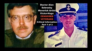 CENSORED MARINE NAVY VETERANS Doctor Alan Sabrosky VictorHugo Share Critical Information Part 1 of 3