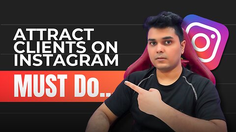 3 Things Entrepreneurs MUST Do to Attract Clients on Instagram