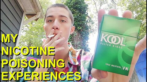 MY NICOTINE POISONING EXPERIENCES