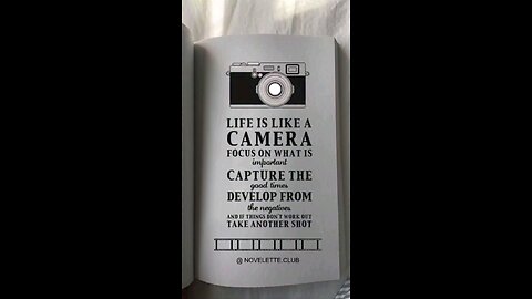 life is like a camera