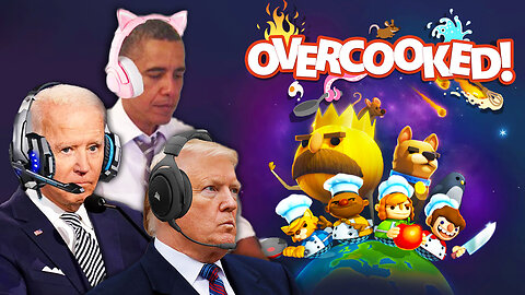 Presidents Play OVERCOOKED!