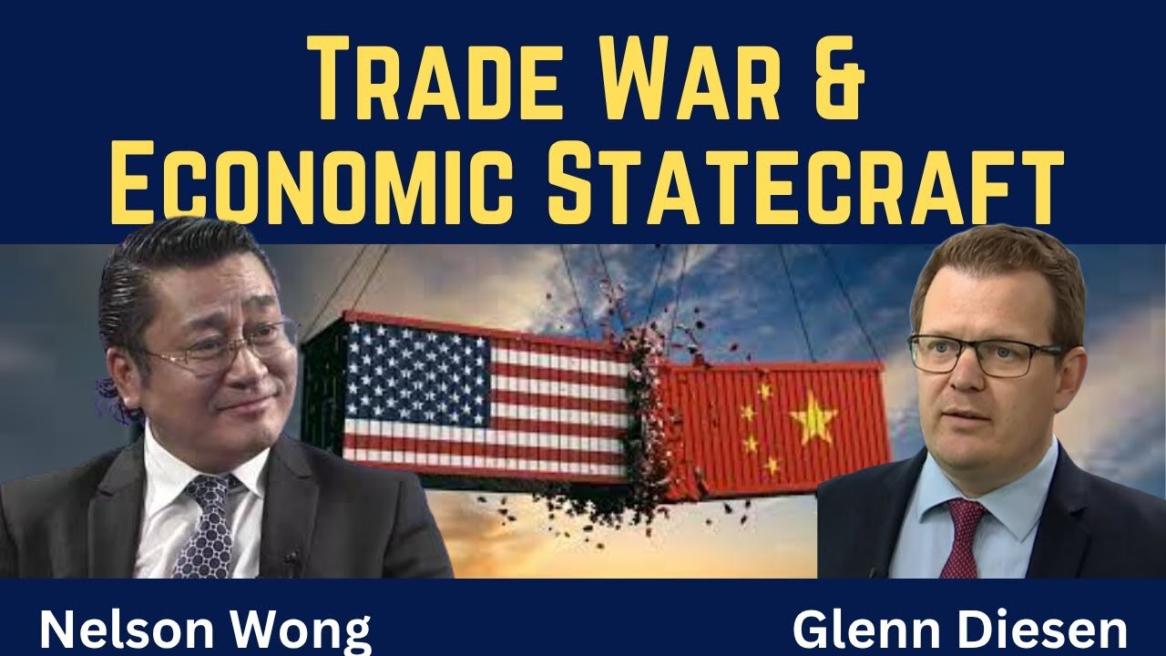 Nelson Wong: Trade War & Chinese Economic Statecraft