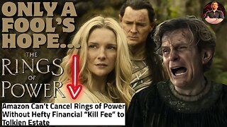 Amazon REFUSES to Cancel Rings of Power to Avoid Paying Tolkien Estate