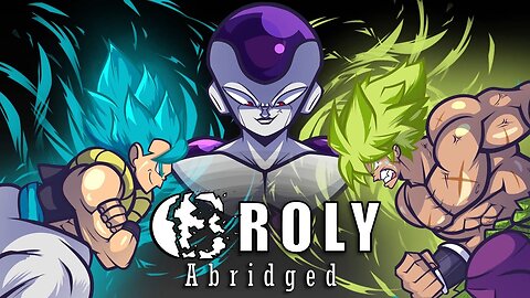 Dragon Ball Broly Abridged | Full Movie | Hilarious DBZ Parody