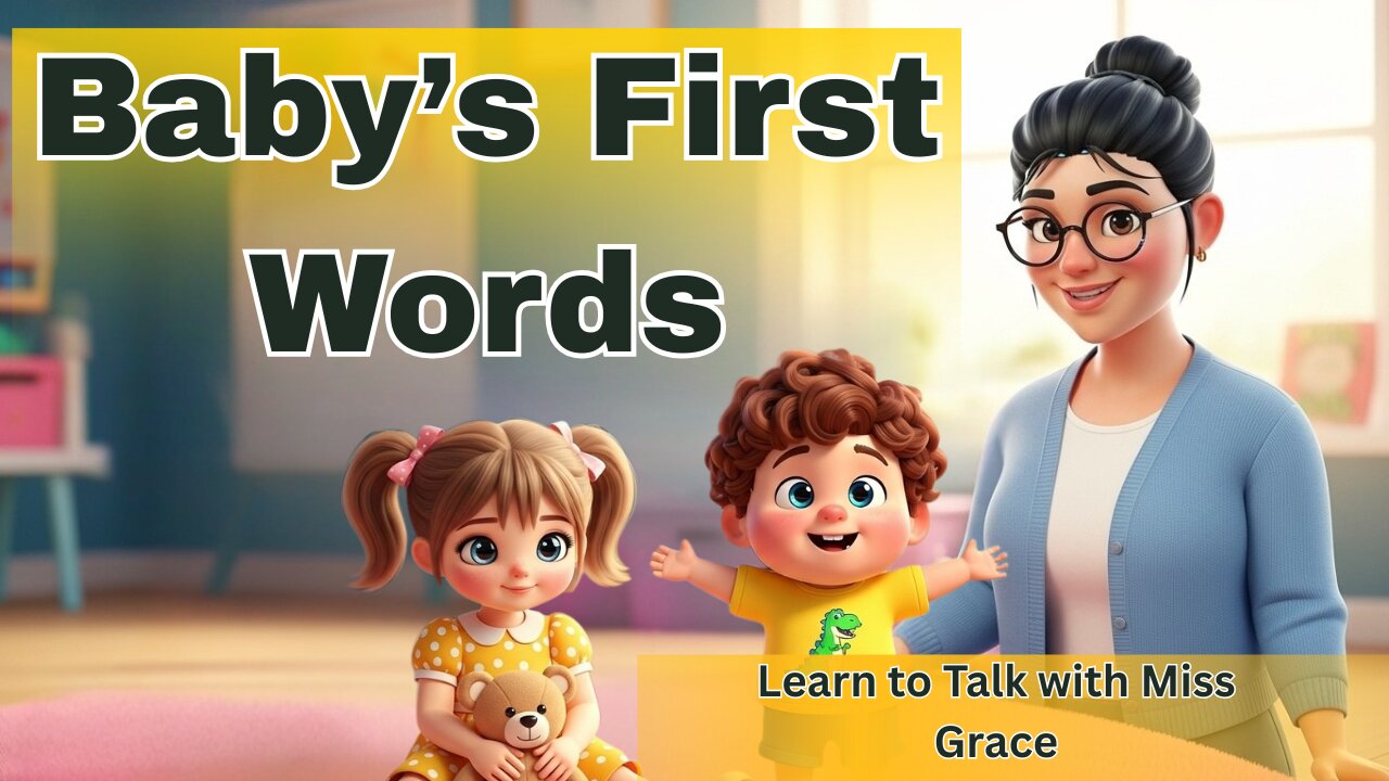 Baby’s First Words for Speech Development | Learn to Talk with Miss Grace