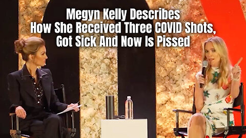 Megyn Kelly Describes How She Received Three COVID Shots, Got Sick And Now Is Pissed