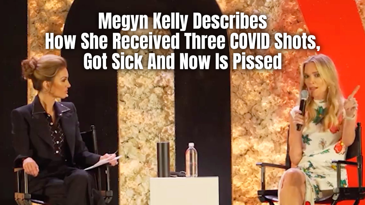 Megyn Kelly Describes How She Received Three COVID Shots, Got Sick And Now Is Pissed