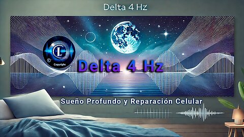 🌌 Descubre el Poder de la Frecuencia Delta 4 Hz: 🛌Sueño profundo