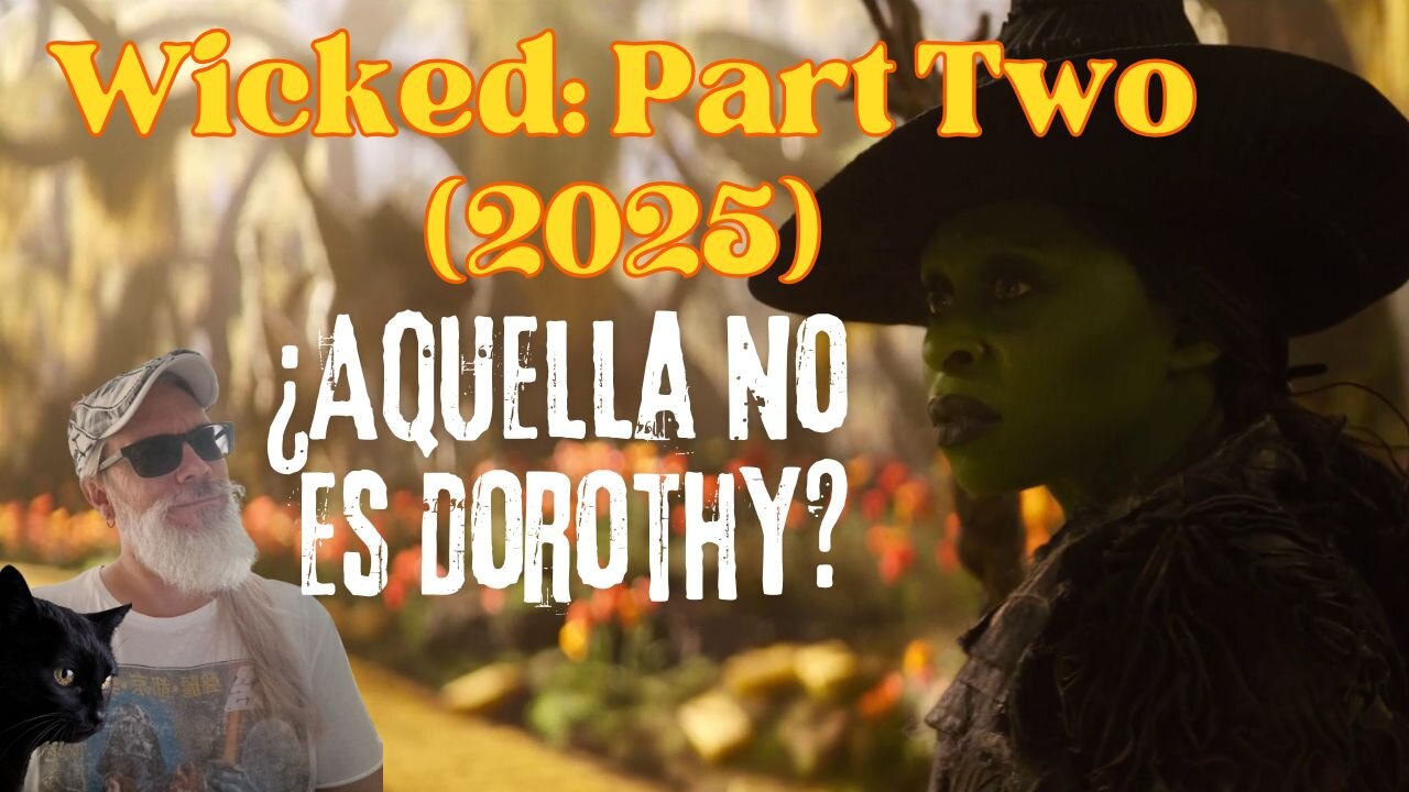 Wicked: Part Two (2025)