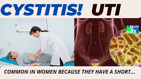 CYSTITIS THE DEADLY UTI AFFECTING WOMEN MOST