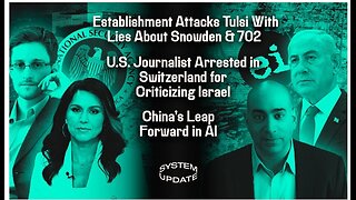 With Tulsi's Hearing this Week, Establishment Attacks her with Lies About Snowden & 702; U