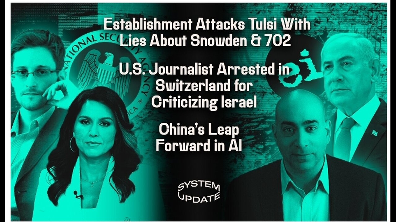 With Tulsi's Hearing this Week, Establishment Attacks her with Lies About Snowden & 702; U