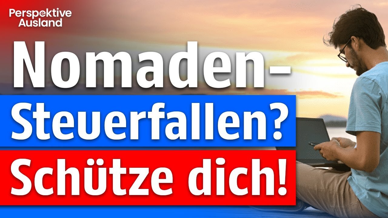 Digitaler Nomade? Vermeide diese Steuerfallen & bleibe in Deutschland steuerfrei!