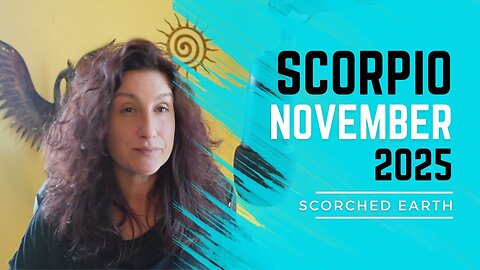 SCORPIO || NOVEMBER 2025 [ HUMAN CONTENT ]