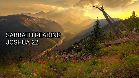 JOSHUA 22 WATCH FULL VIDEO LEARNING WITH THE FAMILY ENOCH777