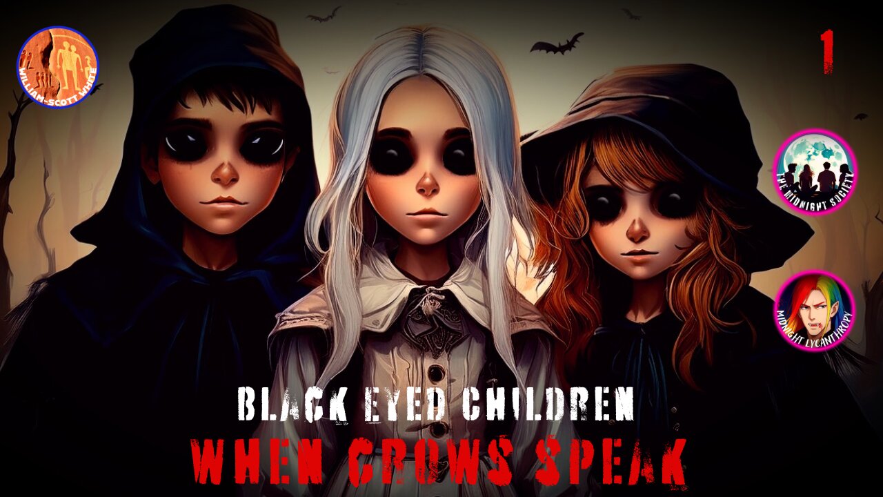 Black Eyed Kids! FT William-Scott White