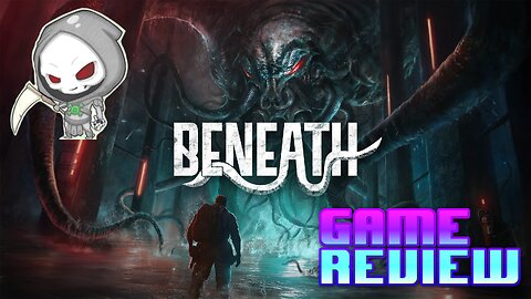 Beneath Review (Xbox Series X) - The world is indeed comic, but the joke is on mankind..