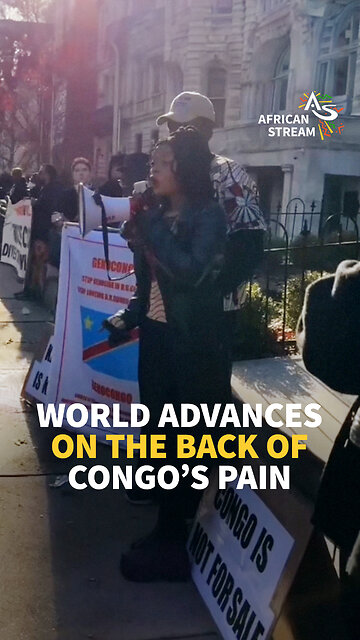 WORLD ADVANCES ON THE BACK OF CONGO’S PAIN
